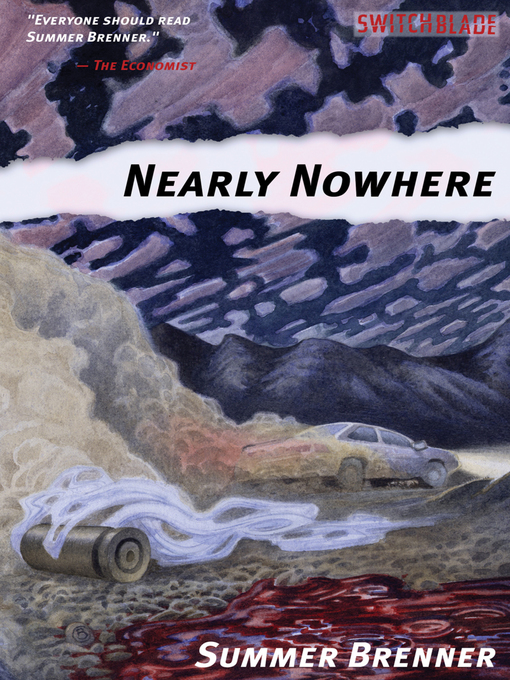 Title details for Nearly Nowhere by Summer Brenner - Available